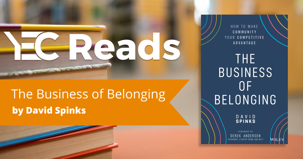 The Business of Belonging by David Spinks